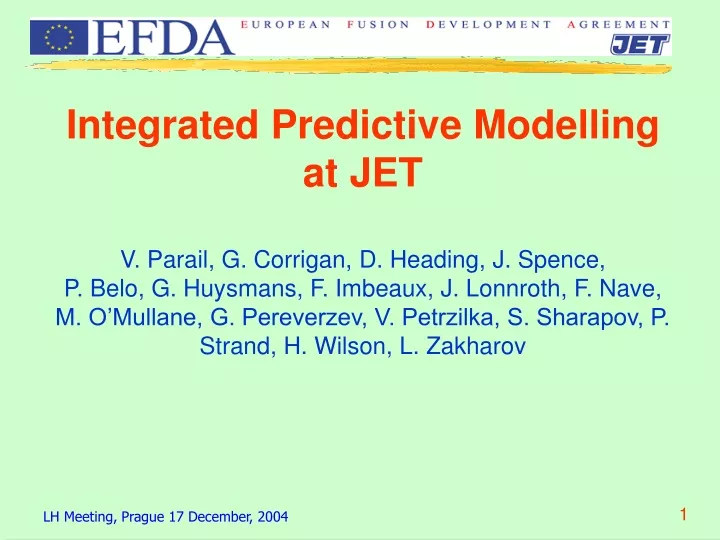 integrated predictive modelling at jet v parail