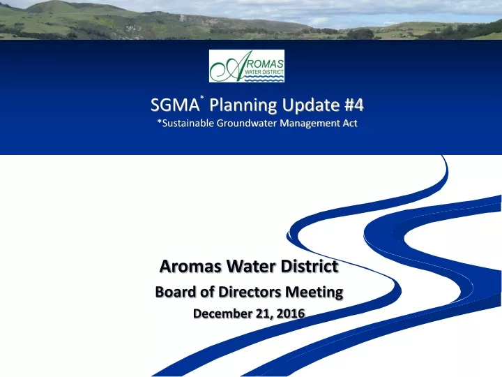 sgma planning update 4 sustainable groundwater management act