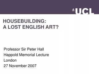 HOUSEBUILDING: A LOST ENGLISH ART?