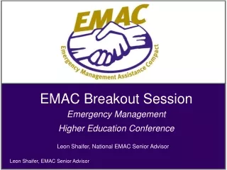 EMAC Breakout Session  Emergency Management Higher Education Conference