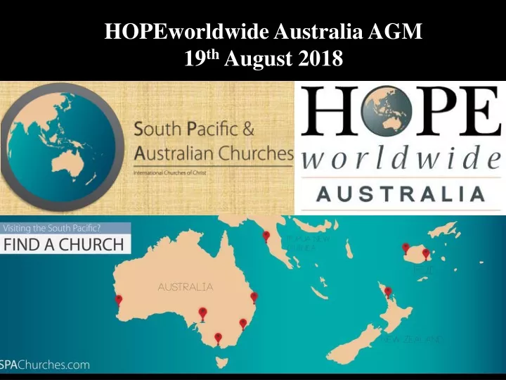 hopeworldwide australia agm 19 th august 2018