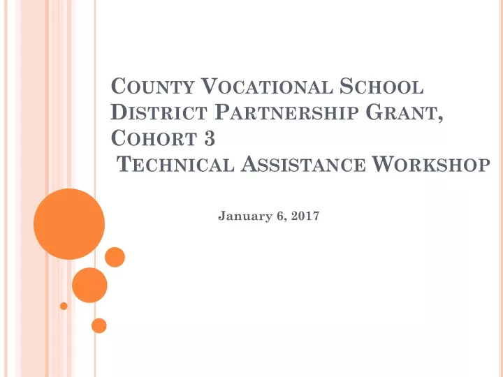 county vocational school district partnership grant cohort 3 technical assistance workshop