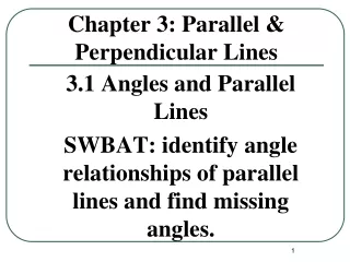 Chapter 3: Parallel &amp; Perpendicular Lines