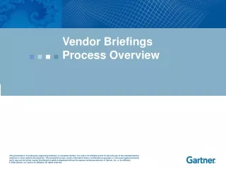 Vendor Briefings Process Overview