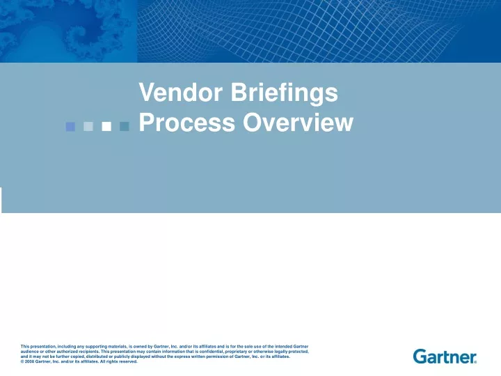 vendor briefings process overview
