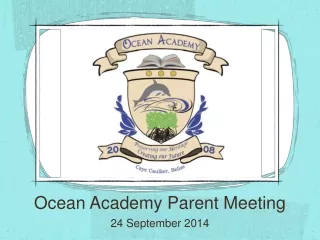 Ocean Academy Parent Meeting