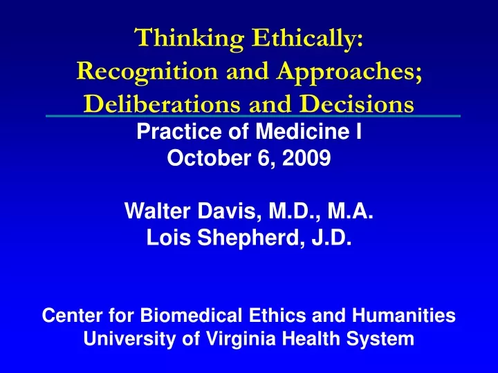thinking ethically recognition and approaches deliberations and decisions