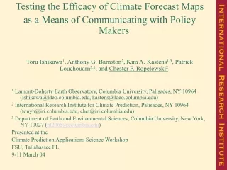 Testing the Efficacy of Climate Forecast Maps  as a Means of Communicating with Policy Makers