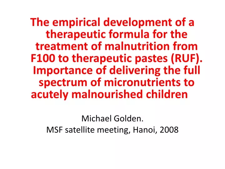 the empirical development of a therapeutic