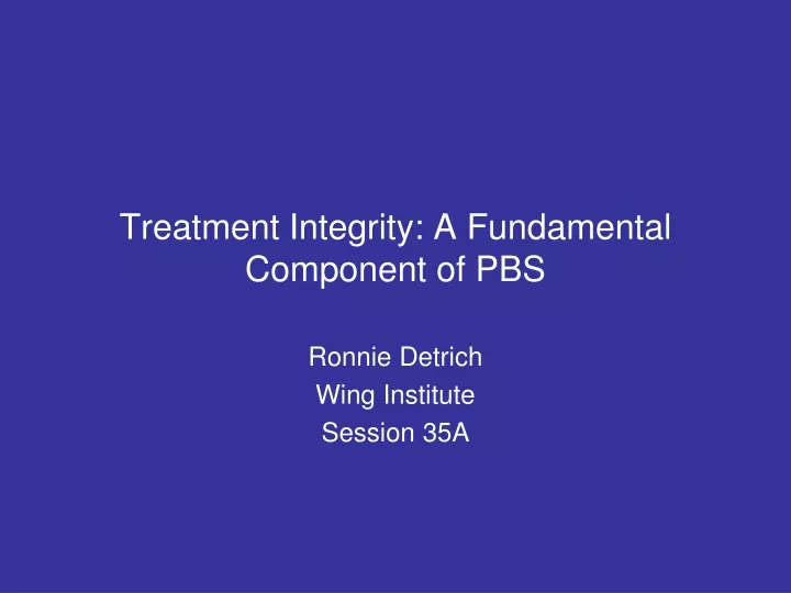 treatment integrity a fundamental component of pbs
