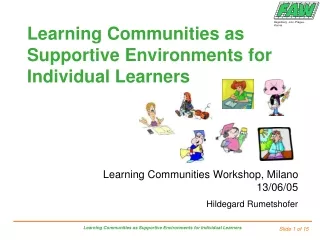 Learning Communities as Supportive Environments for Individual Learners