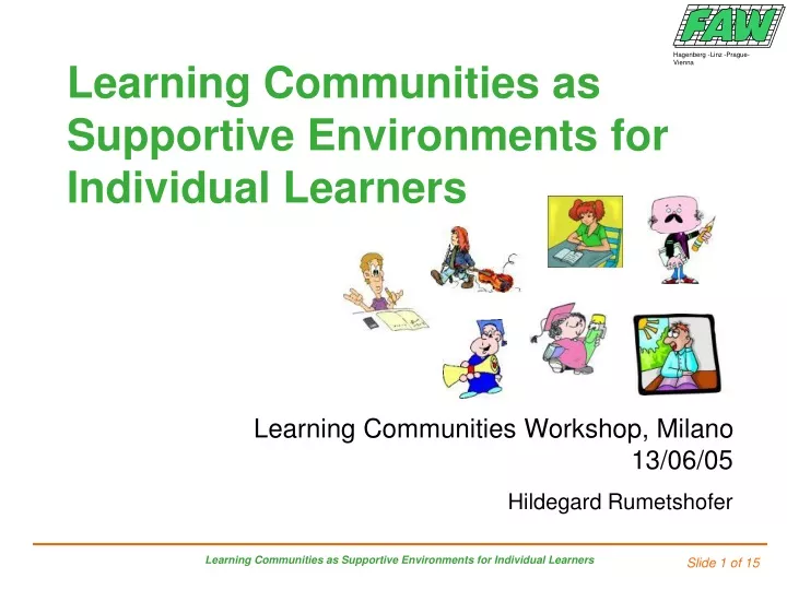 learning communities as supportive environments for individual learners