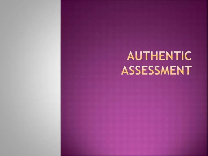 authentic assessment