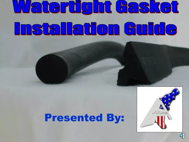 watertight gasket installation guide
