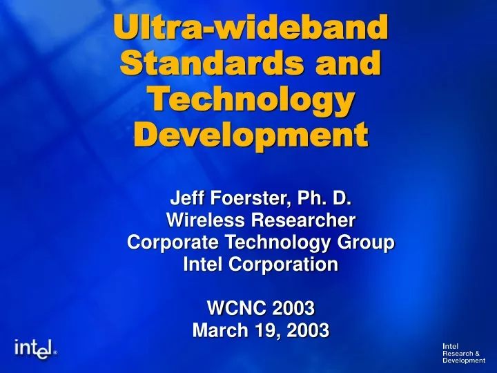 ultra wideband standards and technology development