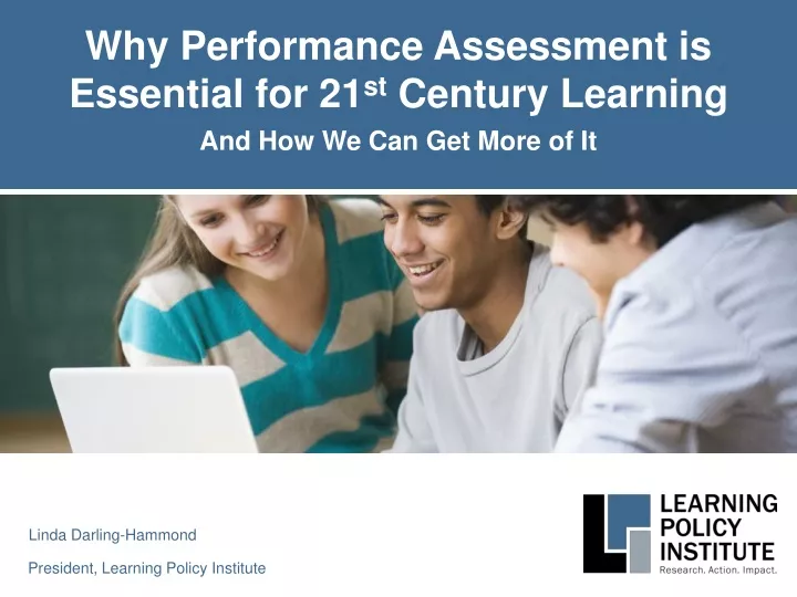 why performance assessment is essential for 21 st century learning