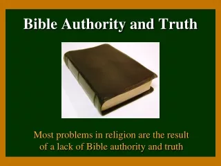 Bible Authority and Truth