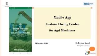 Mobile App  Custom Hiring Centre  for  Agri  Machinery