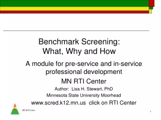 Benchmark Screening:   What, Why and How