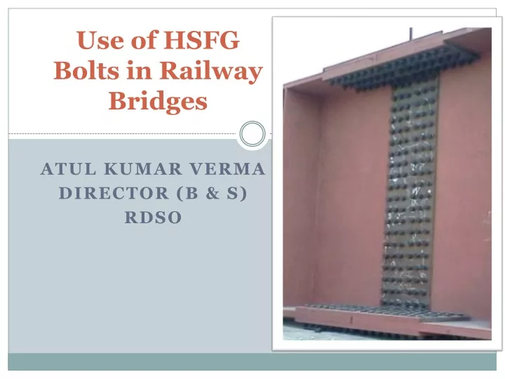 use of hsfg bolts in railway bridges