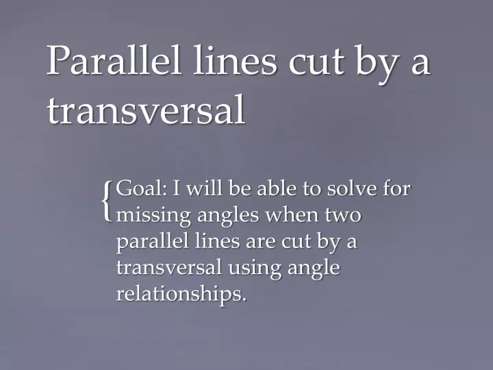 parallel lines cut by a transversal
