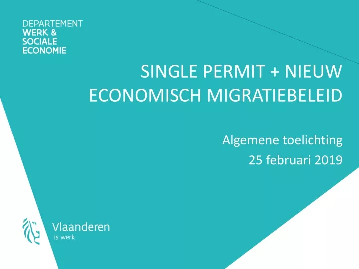 single permit nieuw economisch migratiebeleid