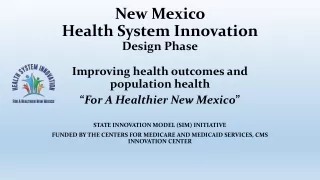 New Mexico  Health  System  Innovation Design Phase