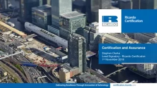 Certification and Assurance Stephen Clarke Lead Signatory - Ricardo Certification