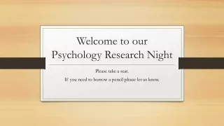 Welcome to our Psychology Research Night