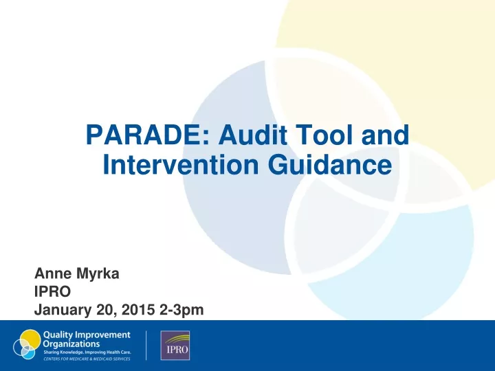 parade audit tool and intervention guidance