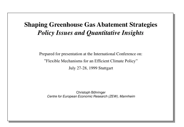 shaping greenhouse gas abatement strategies