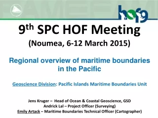 9 th SPC HOF Meeting (Noumea,  6-12  March  2015)