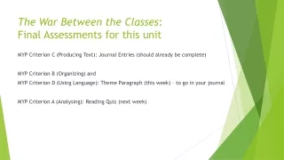 The War  Between the Classes :  Final  Assessments for this unit