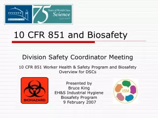 10 CFR 851 and Biosafety