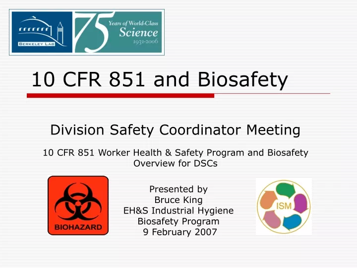 10 cfr 851 and biosafety