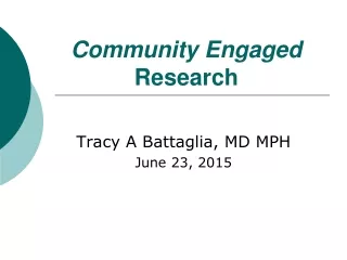 Community Engaged Research