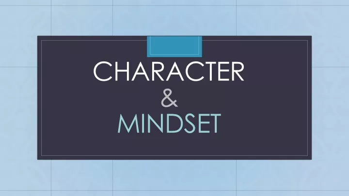 character mindset