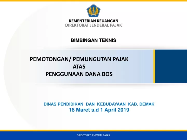 pemotongan pemungutan pajak atas penggunaan dana bos