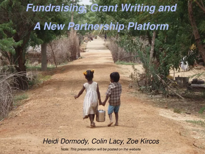 fundraising grant writing and a new partnership