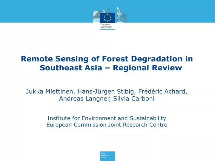 remote sensing of forest degradation in southeast asia regional review