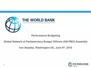 Performance Budgeting Global Network of Parliamentary Budget Officers (GN-PBO) Assembly