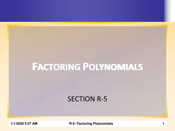 f actoring p olynomials