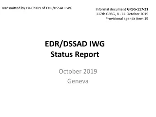 EDR/DSSAD IWG Status Report