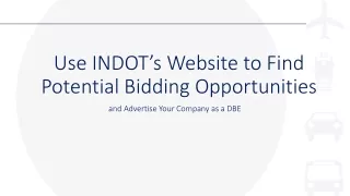 Use INDOT’s Website to Find Potential Bidding Opportunities
