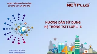 HƯỚNG DẪN SỬ DỤNG  HỆ THỐNG TSTT LỚP 1- 6