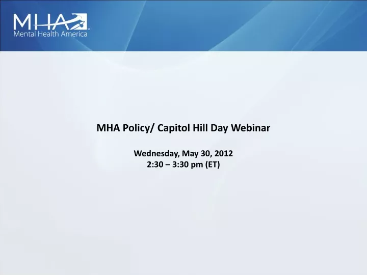 mha policy capitol hill day webinar wednesday