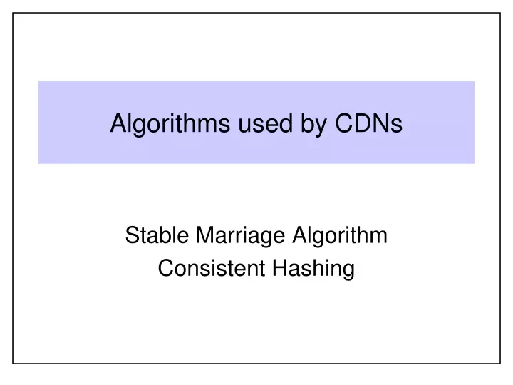 algorithms used by cdns