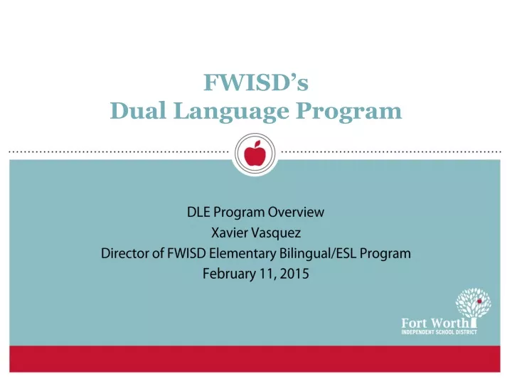 fwisd s dual language program