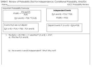 SWBAT:  Review of Probability (Test for Independence, Conditional Probability, And/Or)