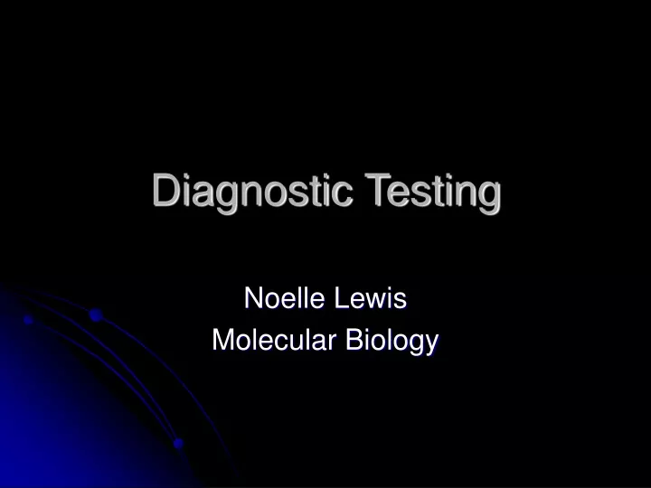 diagnostic testing